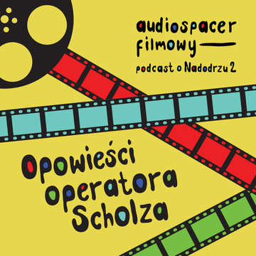 Opowieść operatora Scholza