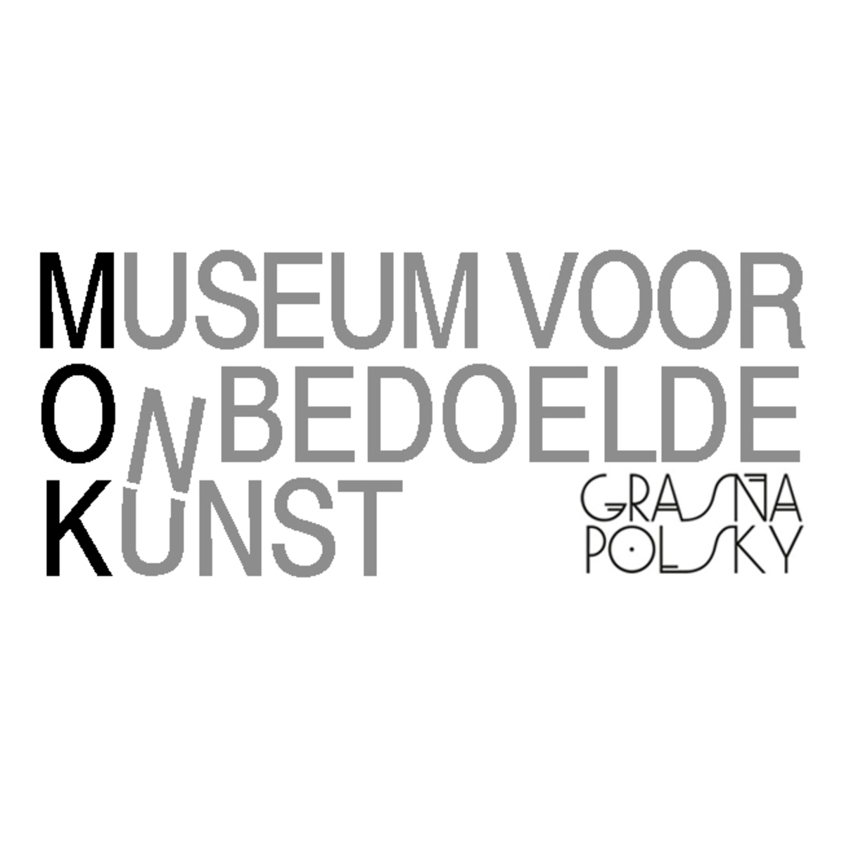 Museum voor Onbedoelde Kunst - Expo Grasnapolsky