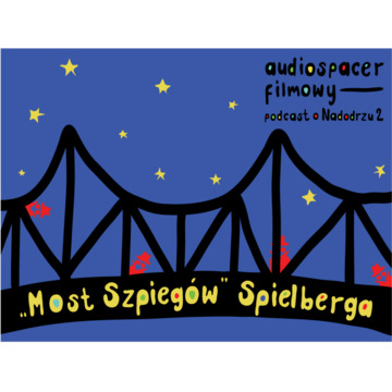 "Most Szpiegów" mistrza Spielberga